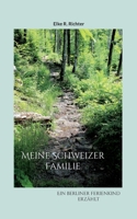 Meine Schweizer Familie 3756807711 Book Cover