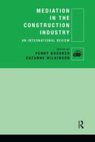 Mediation in the Construction Industry: An International Review (Cib) 1138980757 Book Cover