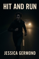 Hit and Run B0FL1525FC Book Cover