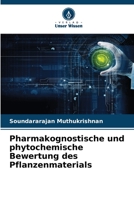 Pharmakognostische und phytochemische Bewertung des Pflanzenmaterials 6205812398 Book Cover