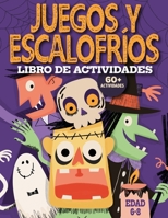 Juegos y escalofríos: Libro de actividades 9801821868 Book Cover