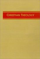 Christian Theology 0834103346 Book Cover