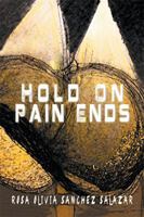 Hold on Pain Ends 1493164619 Book Cover