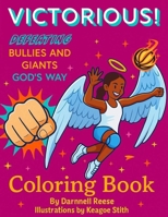 Defeating Bullies and Giants Coloring Book 1978249209 Book Cover