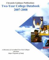 Chronicle Two-Year College Databook 2007-2008 1556313411 Book Cover