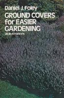 Ground Covers for Easier Gardening 0486201244 Book Cover