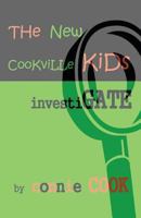 The New Cookville Kids Investigate 1482785307 Book Cover