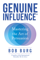 Genuine Influence: Mastering the Art of Persuasion B0HMBJWLGY Book Cover