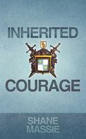 Inherited Courage 1449705170 Book Cover