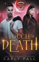 A Touch of Death B096TPMQB7 Book Cover