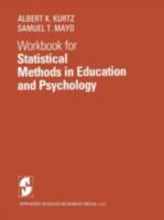Workbook for Statistical Methods in Education and Psychology 0387903240 Book Cover