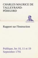 Rapport Sur l'Instruction Publique 1511537078 Book Cover