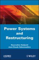 Power Systems and Restructuring 1848211201 Book Cover