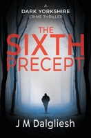 The Sixth Precept 1800804326 Book Cover