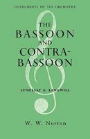 The Bassoon and Contrabassoon 039333662X Book Cover