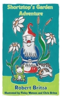 Shortstop's Garden Adventure 0645286192 Book Cover