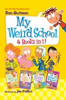 My Weird School 4 Books in 1!: Books 1-4 0062496689 Book Cover