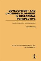 Development and Underdevelopment in Historical Perspective (Development and Underdevelopment) 0415848369 Book Cover