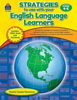 Strategies to use with your English Language Learners Gr 4-6 1420625586 Book Cover