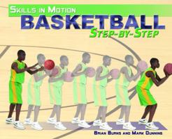 Basketball Step-By-Step 1435833600 Book Cover