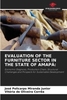 Evaluation of the Furniture Sector in the State of Amapá 663014483X Book Cover
