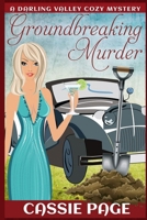 Groundbreaking Murder 149531183X Book Cover