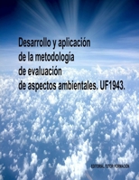 Desarrollo y aplicación de la metodología de evaluación de aspectos ambientales. UF1943. (Gestión ambiental) (Spanish Edition) 8416482381 Book Cover