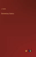 Elementary Statics 3368142798 Book Cover