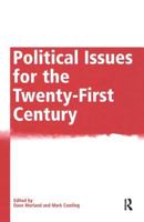 Political Issues for the Twenty-First Century 0754619036 Book Cover