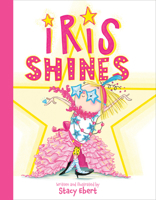 Iris Shines 0593691334 Book Cover