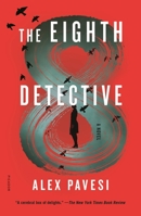 The Eighth Detective 1250798477 Book Cover