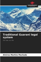 Traditional Guarani legal system 6206959503 Book Cover