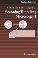 Scanning Tunneling Microscopy I: General Principles and Applications to Clean and Absorbate-Covered Surfaces (Springer Series in Surface Sciences) 3642973450 Book Cover