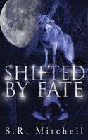 Shifted by Fate 1544768230 Book Cover