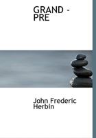 Grand - Pre 1164661078 Book Cover
