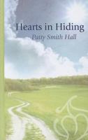Hearts in Hiding 0373829264 Book Cover