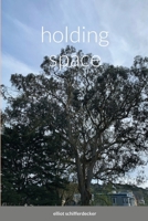 holding space 1678179809 Book Cover