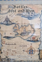 Battles: A True Story 1662866909 Book Cover