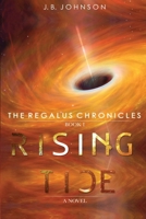 The Regalus Chronicles: Rising Tide B09ZCVNR7Q Book Cover