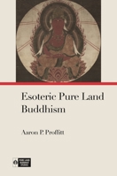 Esoteric Pure Land Buddhism 0824893719 Book Cover