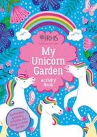 My Unicorn Garden Activity Book: 1 (RHS) 0702302457 Book Cover