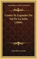 Contes Et Legendes Du Val De La Salm (1866) 1160347441 Book Cover