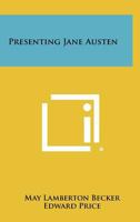 Presenting Jane Austen 1258396874 Book Cover