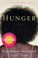Hunger: A Novel 0060797304 Book Cover