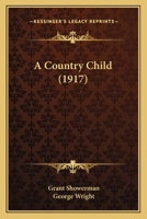 A Country Child 1120114152 Book Cover