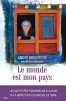Le monde est mon pays 2824607696 Book Cover