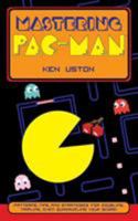 Mastering Pac-Man 0451117581 Book Cover