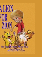 A Lion for Zion 1387599747 Book Cover