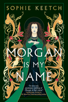 Morgan Is My Name 1039006493 Book Cover