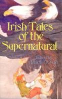 Irish Tales of the Supernatural 0806959614 Book Cover